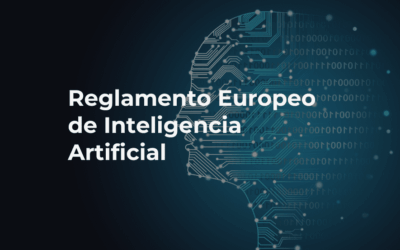 Todo lo que debes saber del Reglamento de Inteligencia Artificial (AI Act)