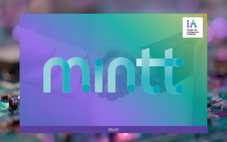 Bienvenida a Mintt al Cluster IA Madrid