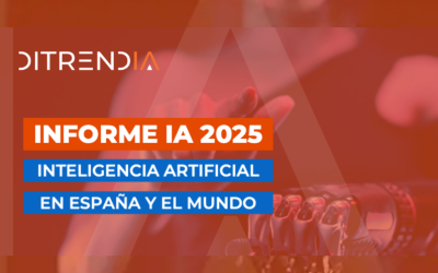 Informe IA 2025: la inteligencia artificial en España y en el mundo