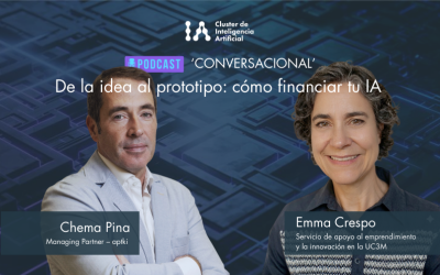 De la idea al prototipo – cómo financiar tu IA | ‘Conversacional’ S1E6