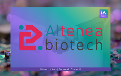 Bienvenida a AItenea Biotech al Cluster IA