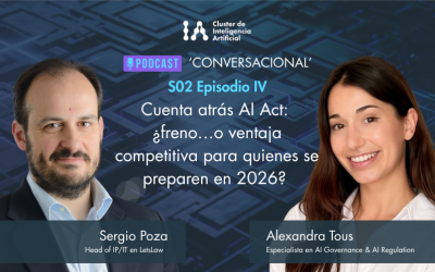 Cuenta atrás AI Act: ¿freno… o ventaja competitiva para quienes se preparen en 2026? | ‘Conversacional’ S02E04